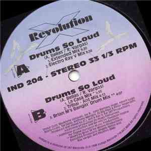 Revolution X - Drums So Loud download flac