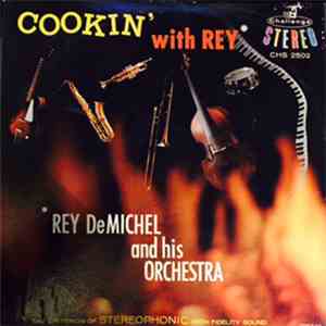 Rey DeMichel - Cookin' With Rey download flac
