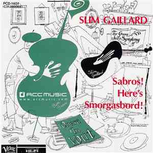 Slim Gaillard - Sabros! Here's Smorgasbord! FLAC album