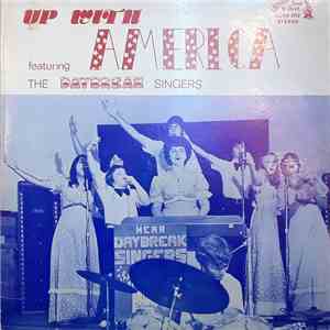 The Daybreak Singers - Up With America download flac