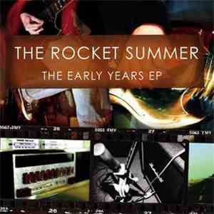 The Rocket Summer - The Early Years EP download flac