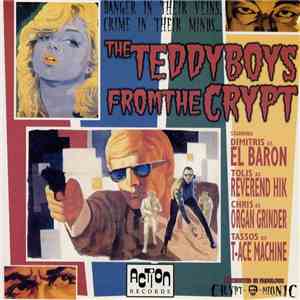 The Teddy Boys From The Crypt - The Teddy Boys From The Crypt download flac