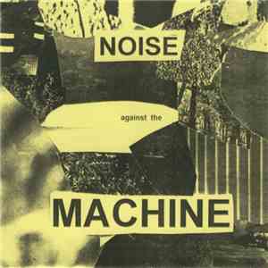 Various - Noise Against The Machine FLAC album
