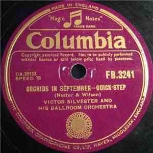 Victor Silvester And His Ballroom Orchestra - Orchids In September / The Competition Waltz download flac