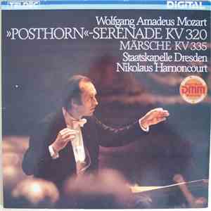 Wolfgang Amadeus Mozart - Staatskapelle Dresden Dirigent: Nikolaus Harnoncourt - Harnoncourt Dirigiert Mozart: Posthorn Serenade KV 320 download flac