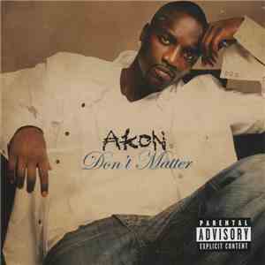 Akon - Don't Matter download flac