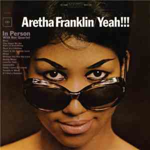 Aretha Franklin - Yeah!!! download flac