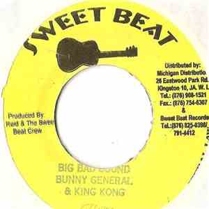 Bunny General & King Kong - Big Bad Sound FLAC album