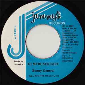 Bunny General - Gi Mi Black Girl download flac