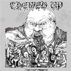 Chewed Up - Piss Poor Peasants download flac
