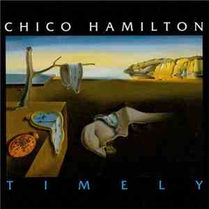 Chico Hamilton - Timely download flac