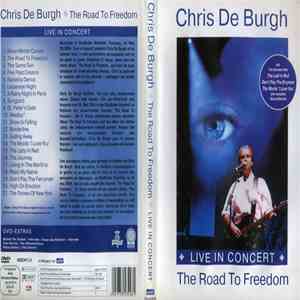 Chris De Burgh - The Road To Freedom - Live In Concert download flac