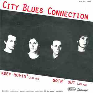 City Blues Connection - Keep Movin' download flac