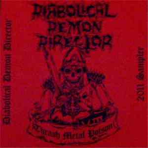 Diabolical Demon Director - Thrash Metal Poison download flac