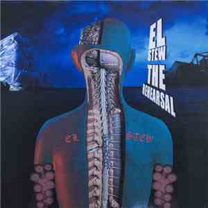 El Stew - The Rehearsal download flac