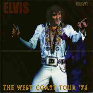 Elvis - The West Coast Tour ´76 download flac