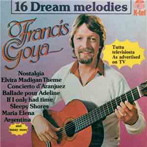 Francis Goya - 16 Dream Melodies download flac