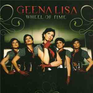 Geena Lisa - Wheel Of Time download flac