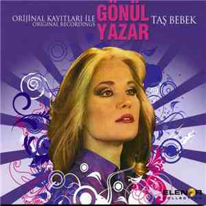Gönül Yazar - Tas Bebek download flac