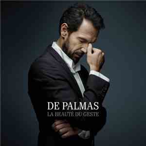 Gérald de Palmas - La Beauté Du Geste download flac