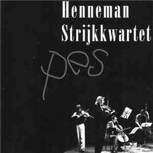 Henneman Strijkkwartet - Pes download flac