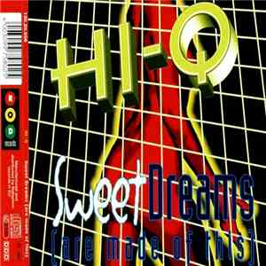 HI-Q - Sweet Dreams (Are Made Of This) download flac
