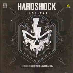 Igneon System & Sjammienators - Hardshock Festival download flac