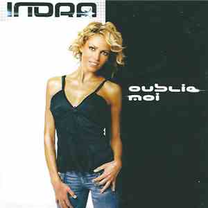 Indra - Oublie-Moi download flac