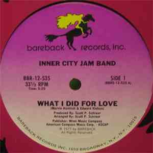 Inner City Jam Band - What I Did For Love download flac