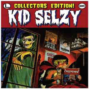 Kid Selzy - Collectors Edition! download flac