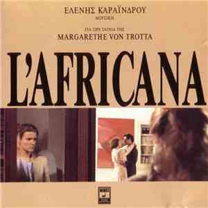 Ελένη Καραΐνδρου - L'Africana FLAC album