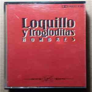 Loquillo Y Trogloditas - Hombres download flac