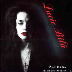 Lucie Bílá - Zahrada Rajských Potěšení II. download flac