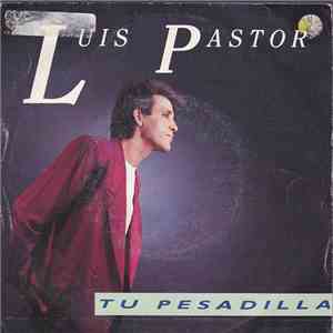 Luis Pastor - Tu Pesadilla FLAC album