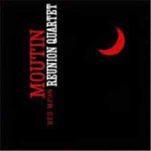 Moutin Réunion Quartet - Red Moon download flac