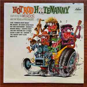 Mr. Gasser & The Weirdos - Hot Rod Hootenanny download flac