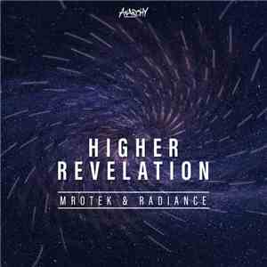 Mrotek & Radiance  - Higher Revelation download flac