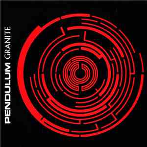 Pendulum  - Granite download flac