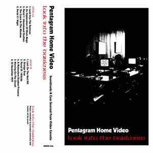 Pentagram Home Video - Look Into The Darkness download flac