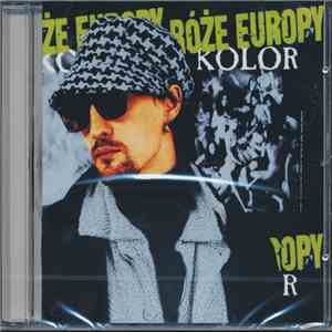 Róże Europy - Kolor download flac