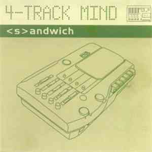 Sandwich  - 4-Track Mind download flac