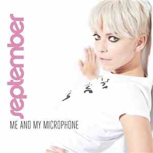September - Me And My Microphone download flac