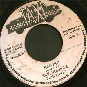 Sly, Robbie & The Taxi Gang - Red Hot download flac