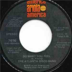 The Atlanta Disco Band - Do What You Feel download flac