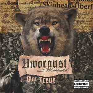 Uwocaust Und RAConquista - Uns Leite Einzig Blut Und Treue download flac