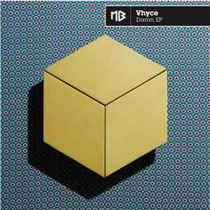Vhyce - Damn EP download flac