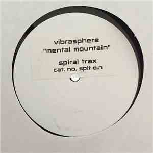 Vibrasphere - Mental Mountain / Cactus Point download flac