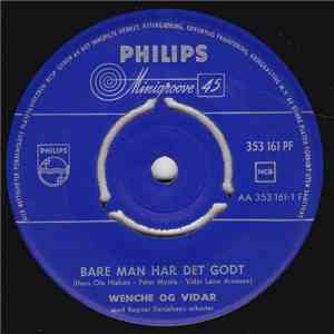 Wenche Og Vidar - Bare Man Har Det Godt download flac