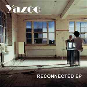Yazoo - Reconnected EP download flac
