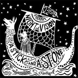 A Stick And A Stone - Night Vision download flac